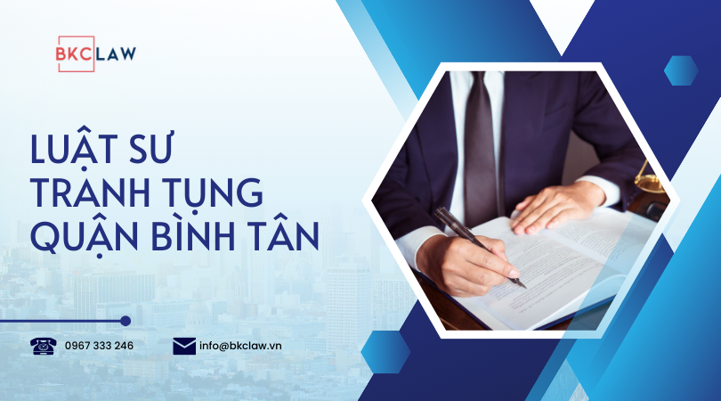 Chi phí thuê luật sư tranh tụng quận Bình Tân