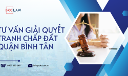 Luật sư tư vấn giải quyết tranh chấp nhà đất quận Bình Tân