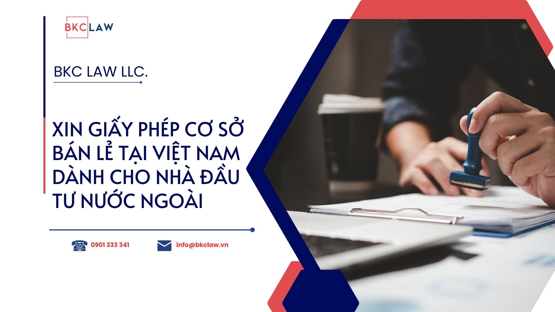 Xin giấy phép cơ sở bán lẻ tại Việt Nam dành cho nhà đầu tư nước ngoài