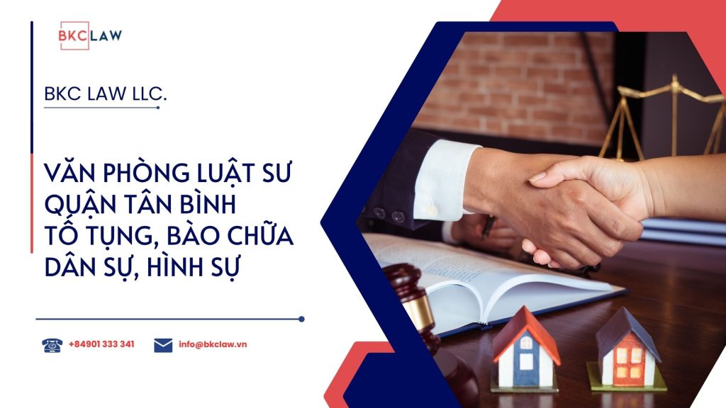 Văn phòng luật sư quận Tân Bình – Tố tụng, bào chữa dân sự, hình sự