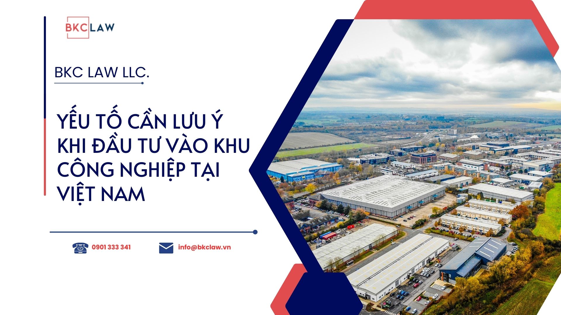 Key Considerations for Investing in Industrial Parks in Vietnam