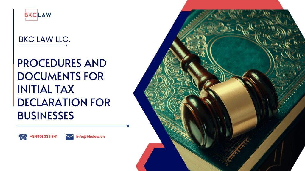 Initial Tax Declaration Procedures for Businesses