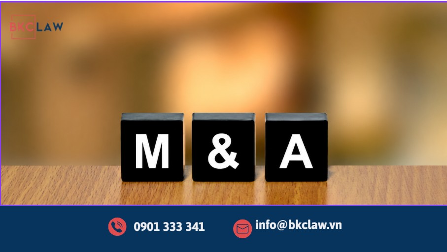 QUY TRÌNH NHÀ ĐẦU TƯ NƯỚC NGOÀI MUA VỐN GÓP TRONG CÔNG TY VIỆT NAM (M&A)