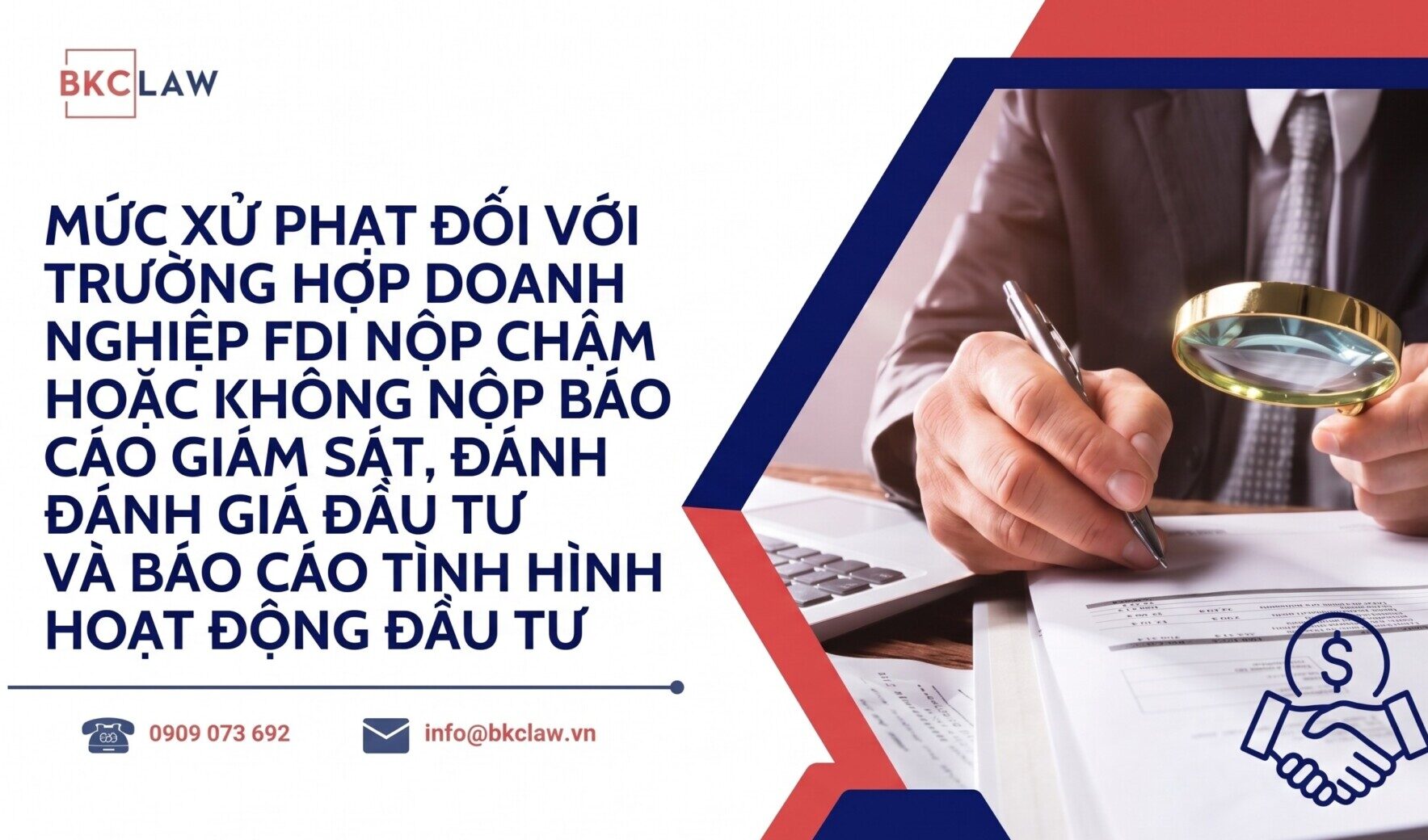 Mức xử phạt đối với trường hợp doanh nghiệp nộp chậm hoặc không nộp báo cáo giám sát, đánh giá đầu tư và báo cáo tình hình hoạt động đầu tư