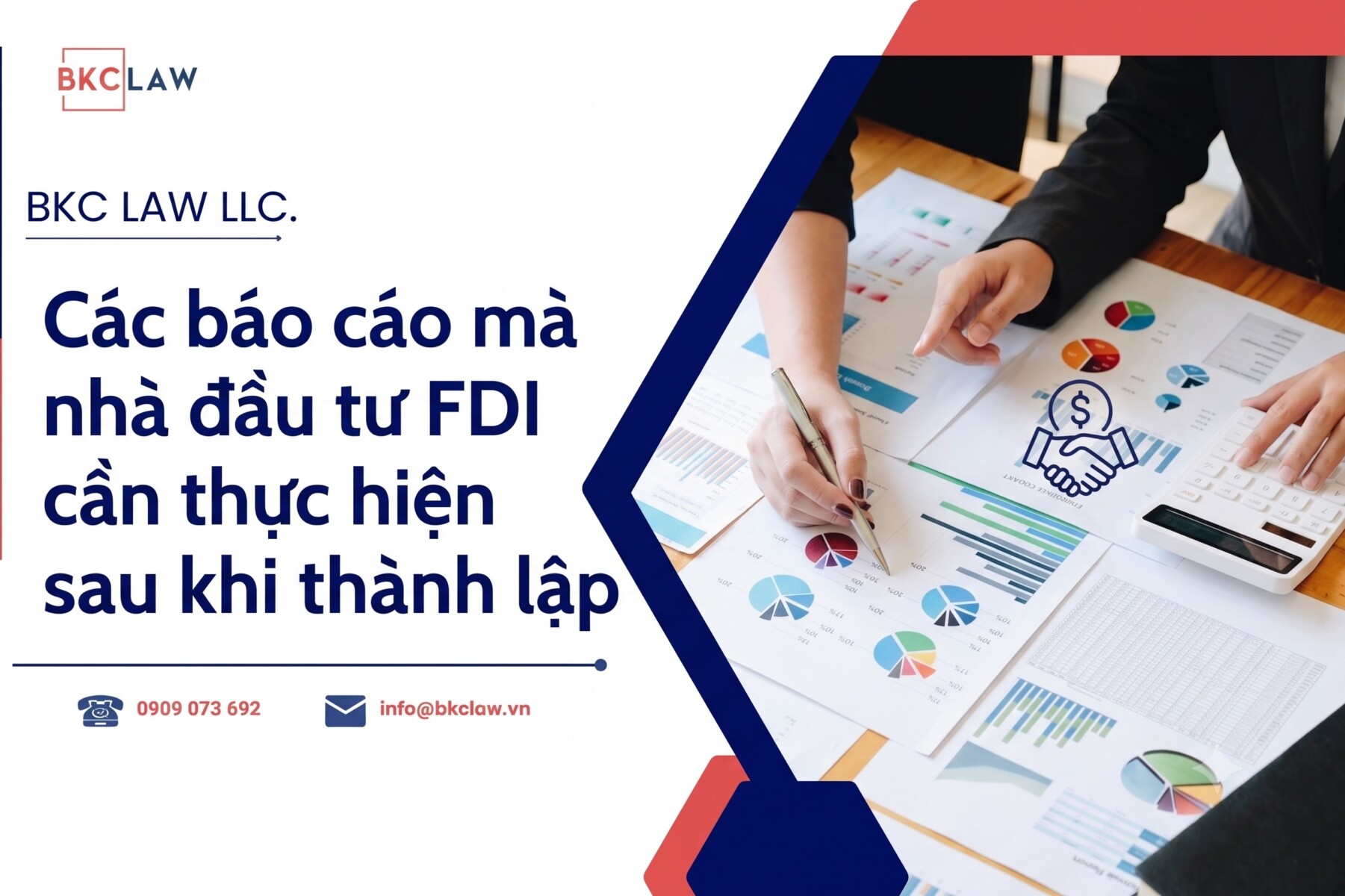 Các báo cáo mà nhà đầu tư FDI cần thực hiện sau khi thành lập